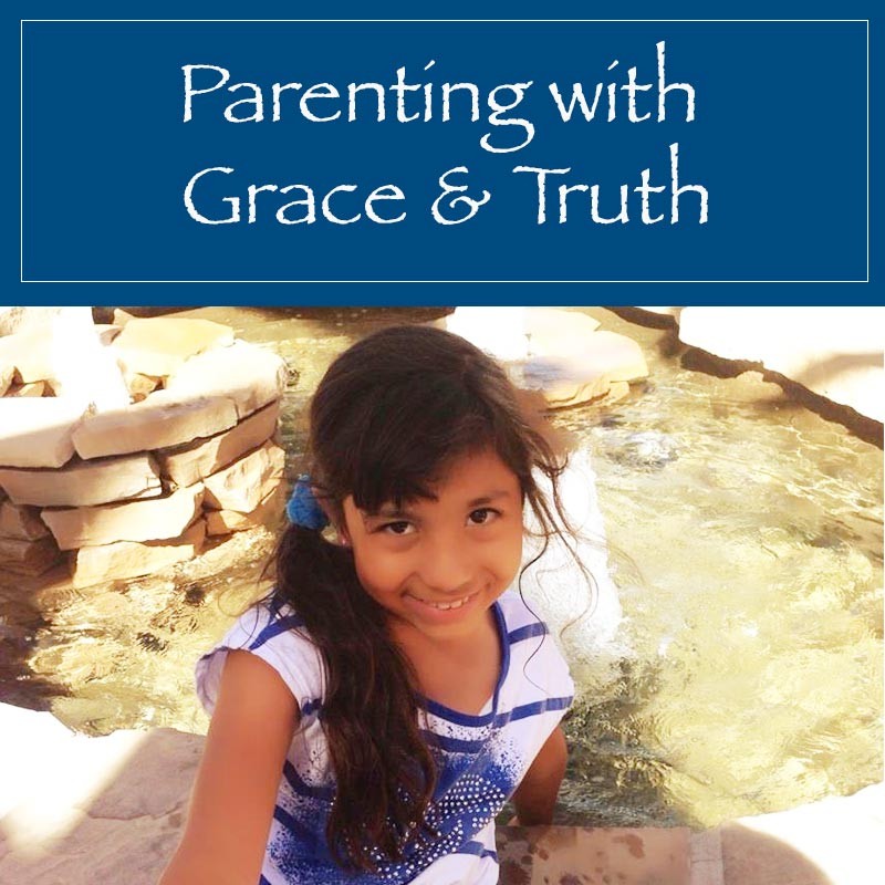 You are currently viewing Parenting with Grace and Truth
