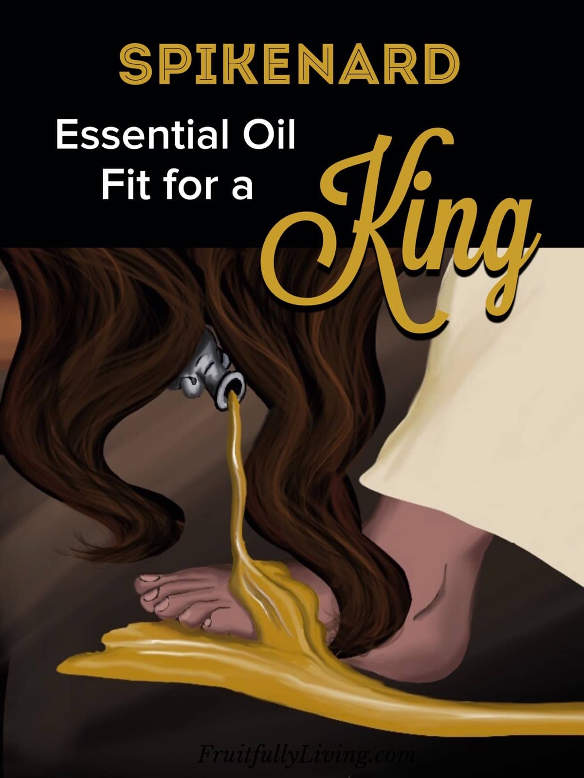 You are currently viewing Mary of Bethany and an Essential Oil Fit for a King!