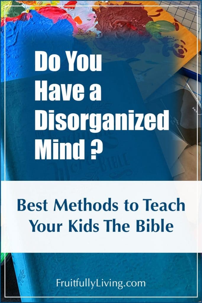 How to Teach Children the Bible with a Disorganized mind Image