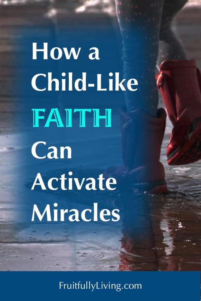A Child-Like Faith and miracles image