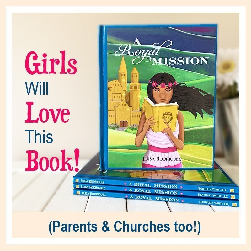 You are currently viewing A Royal Mission: A Christian Book for Girls