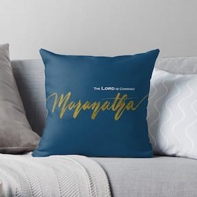 Maranatha gift - throw pillow christian home decor item.
